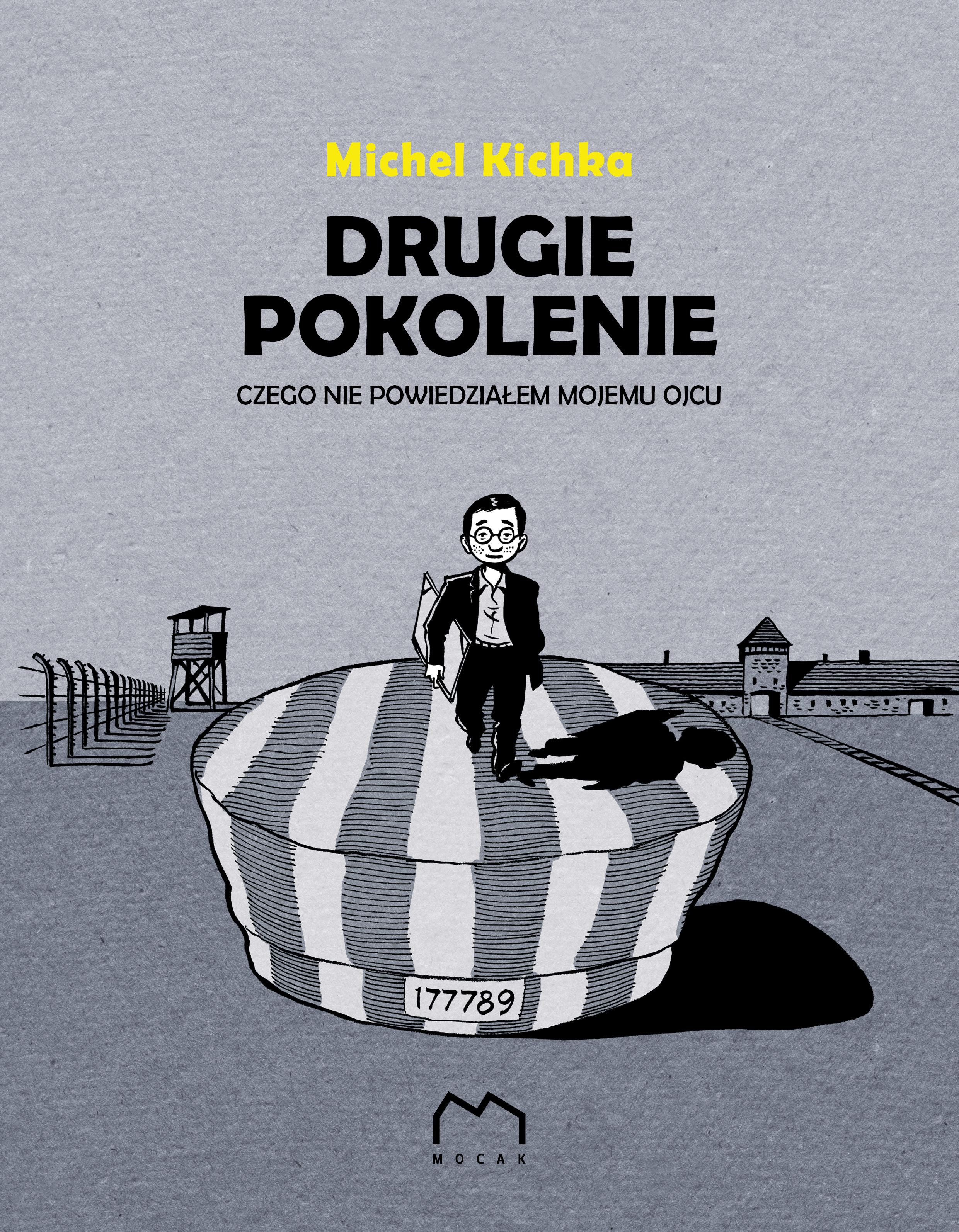 Michel Kichka //Drugie pokolenie. Czego nie powiedziałem swojemu ojcu//