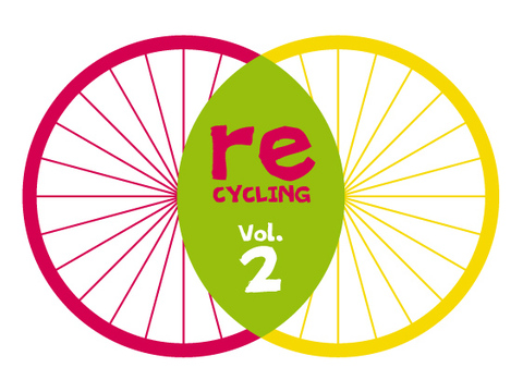 reCYCLING vol. 2 -// YES to sports, YES to art//