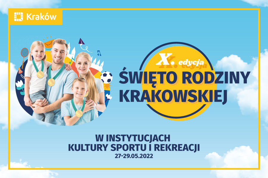 Materiały graficzne wydarzenia „Święto Rodziny Krakowskiej”