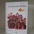 //Zaczarowana Rybka// (Tatarak, 2022) fot. Monika Chaberka