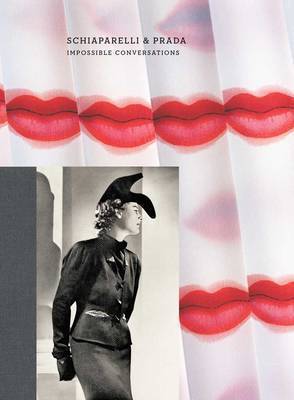 アート・デザイン・音楽 Schiaparelli&PradaImpossibleConversation Schiaparelli&Prada Impossible Conversations - MOCAK